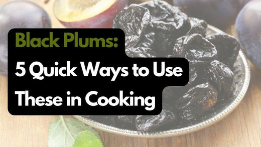 Black Plums: 5 quick ways to use these in cooking