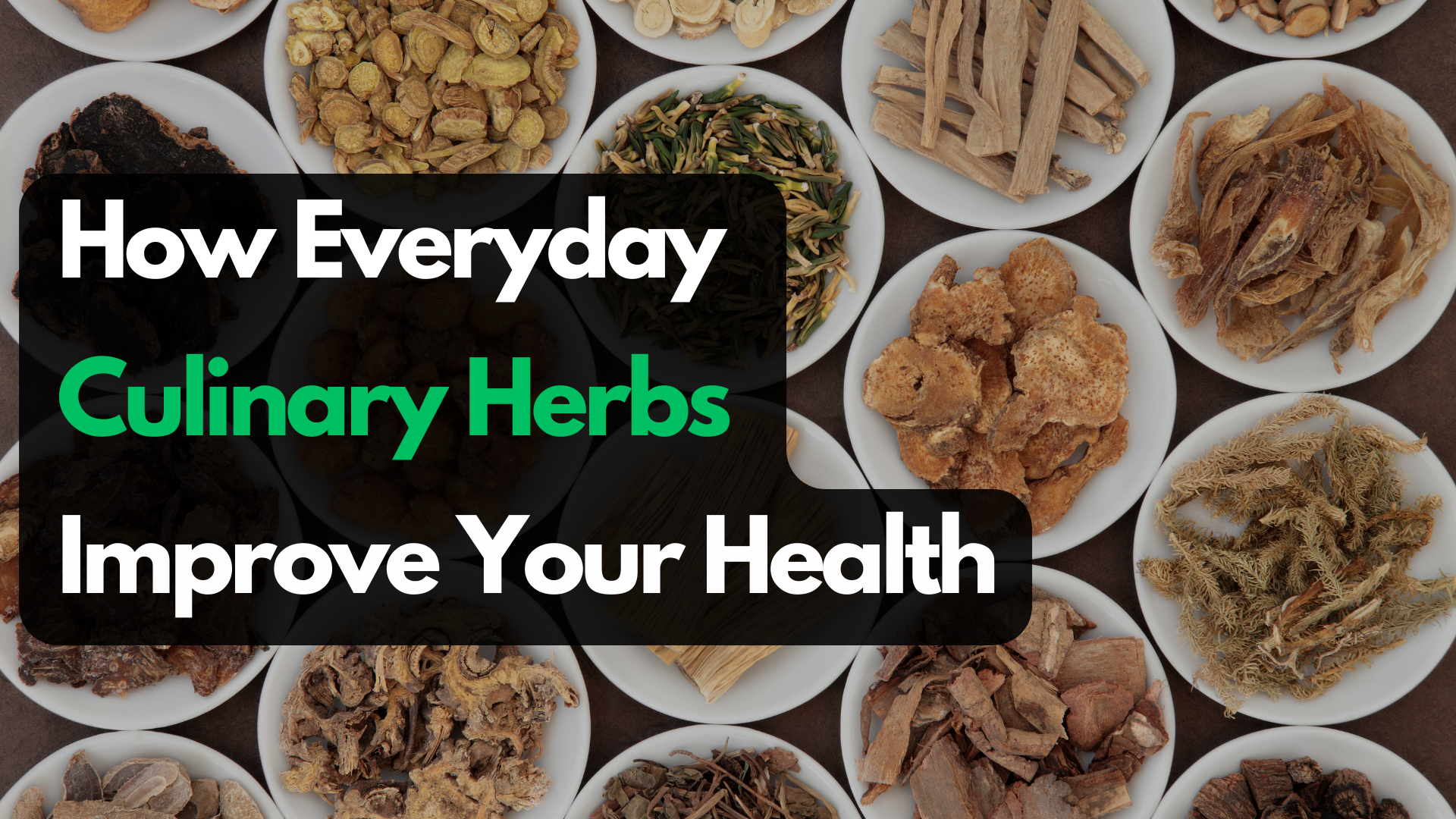 Culinary Health Culinary Herbs Health Benefits: Natural Wellness Guide – Vita Herbal ...